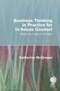 Business Thinking in Practice for In-house Counsel