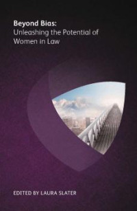 Beyond Bias - Powerful book on women in law