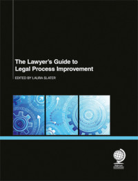 The Lawyer’s Guide to Legal Process Improvement