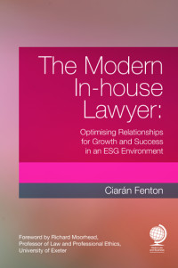 The Modern In-house Lawyer: