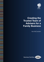 Creating the Trusted Team of Advisers for a Family Business